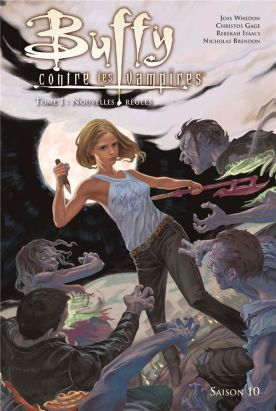 Buffy contre les vampires - saison 10 tome 1