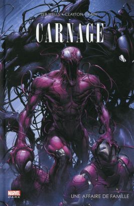 Spider-Man - Carnage : une affaire de famille