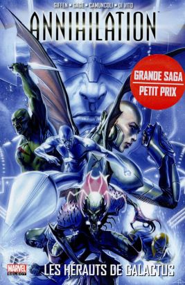 Annihilation tome 2 - Les hérauts de Galactus