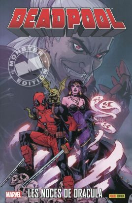 Deadpool (Marvel monster édition) tome 7