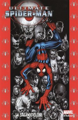 Ultimate Spider-Man tome 9 - la saga du clone