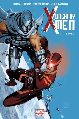 Uncanny X-Men tome 2