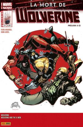 Wolverine 2013 tome 21 - La mort de Wolverine - Prélude 1/2