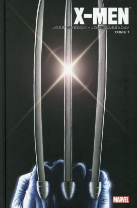 Astonishing X-Men par Whedon et Cassaday tome 1