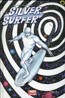 Silver Surfer - All-new marvel now ! tome 3