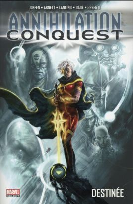 Annihilation conquest tome 1