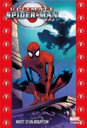 Ultimate Spider-Man tome 10