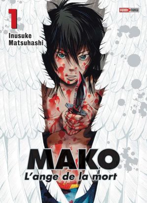 Mako l'ange de la mort tome 1