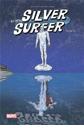 Silver surfer - All-new all-different tome 2