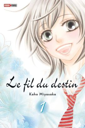 Le fil du destin tome 1