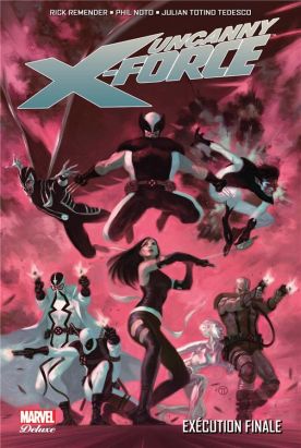 Uncanny x-force tome 4