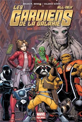 All-New Les gardiens de la galaxie (série 1) tome 1 All-New Les gardiens de la galaxie (série 1) tome 1