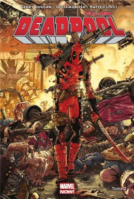 All-new Deadpool tome 2