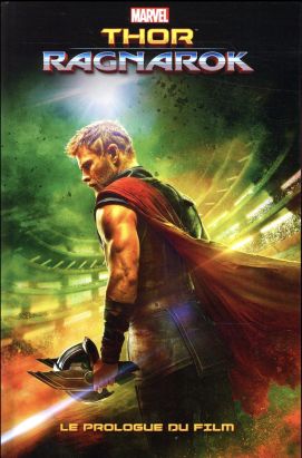 Thor - Ragnarok - le prologue du film