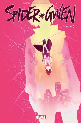 Spider-Gwen tome 5