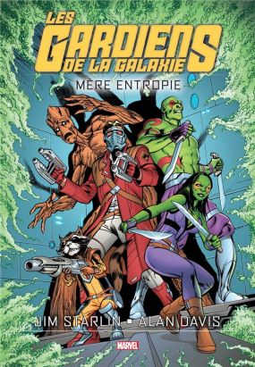Les gardiens de la galaxie - mère entropie