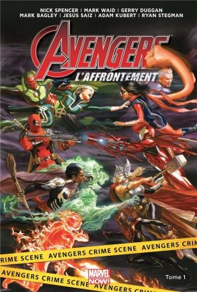 Avengers l'affrontement tome 1