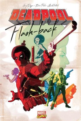 Deadpool - flashbacks