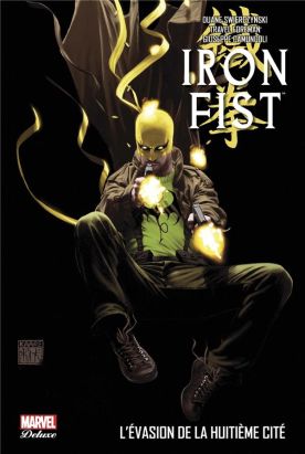 Iron fist - deluxe tome 3
