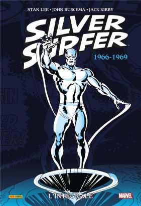 Silver surfer - intégrale tome 1 - 1966-1968