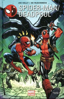 Spider-Man / Deadpool tome 3