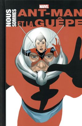 Nous sommes Ant-man et la guêpe