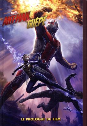 Ant-man et la guêpe - Le prologue du film