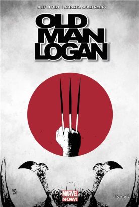 Old Man Logan all-new all-different tome 3