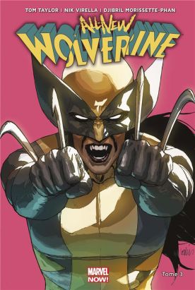 All-new Wolverine tome 3
