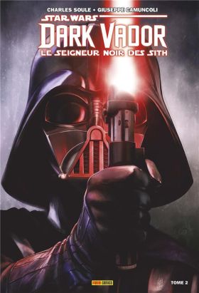 Dark Vador - Le seigneur noir des sith tome 2