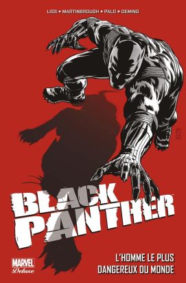 Black panther - L'homme le plus dangereux du monde Black panther - L'homme le plus dangereux du monde