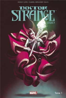 Doctor Strange - legacy tome 1
