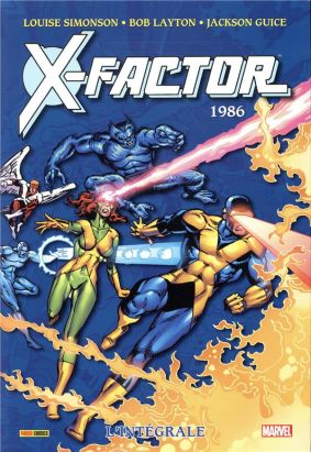 X-Factor - intégrale tome 1 - 1986