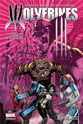La mort de Wolverine - Wolverines tome 1
