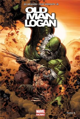 Old man Logan all-new all-different tome 6