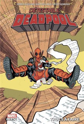 Marvel legacy - Détestable deadpool tome 2