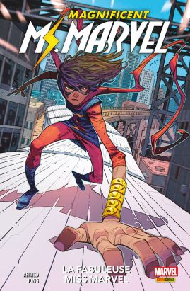 Magnificient Ms Marvel tome 1