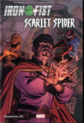 Damnation - Iron Fist & Scarlet Spider