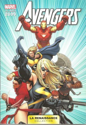 Marvel - La Renaissance tome 1 - Avengers