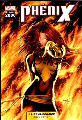 Marvel - La Renaissance tome 7 - Phoenix
