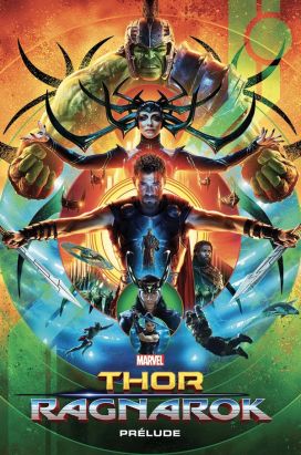Marvel cinématique tome 8 - Thor Ragnarok