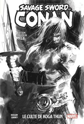 The savage sword of Conan tome 1 (édition n&b)
