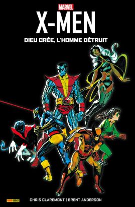 X-men - Dieu créé, l'homme détruit