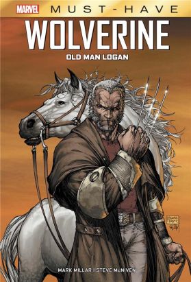 Wolverine - Old man Logan (must-have)