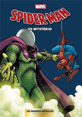 Marvel les grandes batailles tome 5 - Spider-Man vs Mysterio