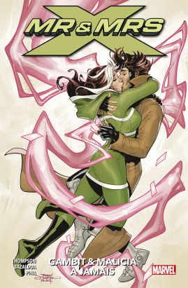 X-Men - Mr & Mrs X tome 2