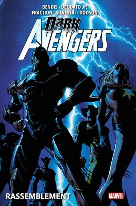 Dark avengers - Rassemblement