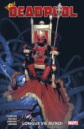 Deadpool (100% Marvel) tome 1