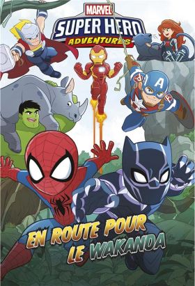Marvel super hero adventures - En route pour le wakanda