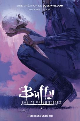 Buffy contre les vampires tome 3